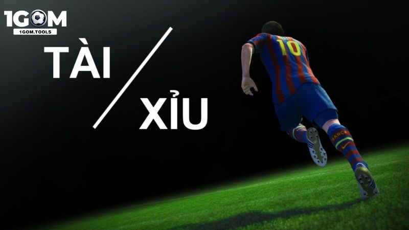 Tài xỉu trong bóng đá là gì?